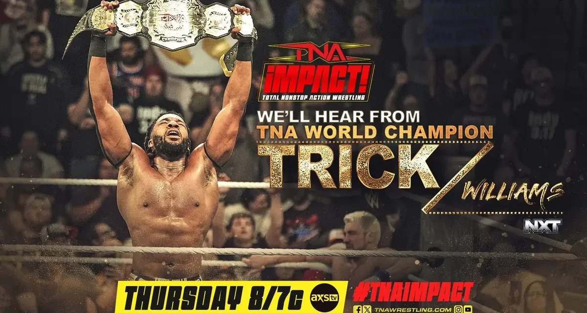 iMPACT: Trick tricks his way out of iMPACT