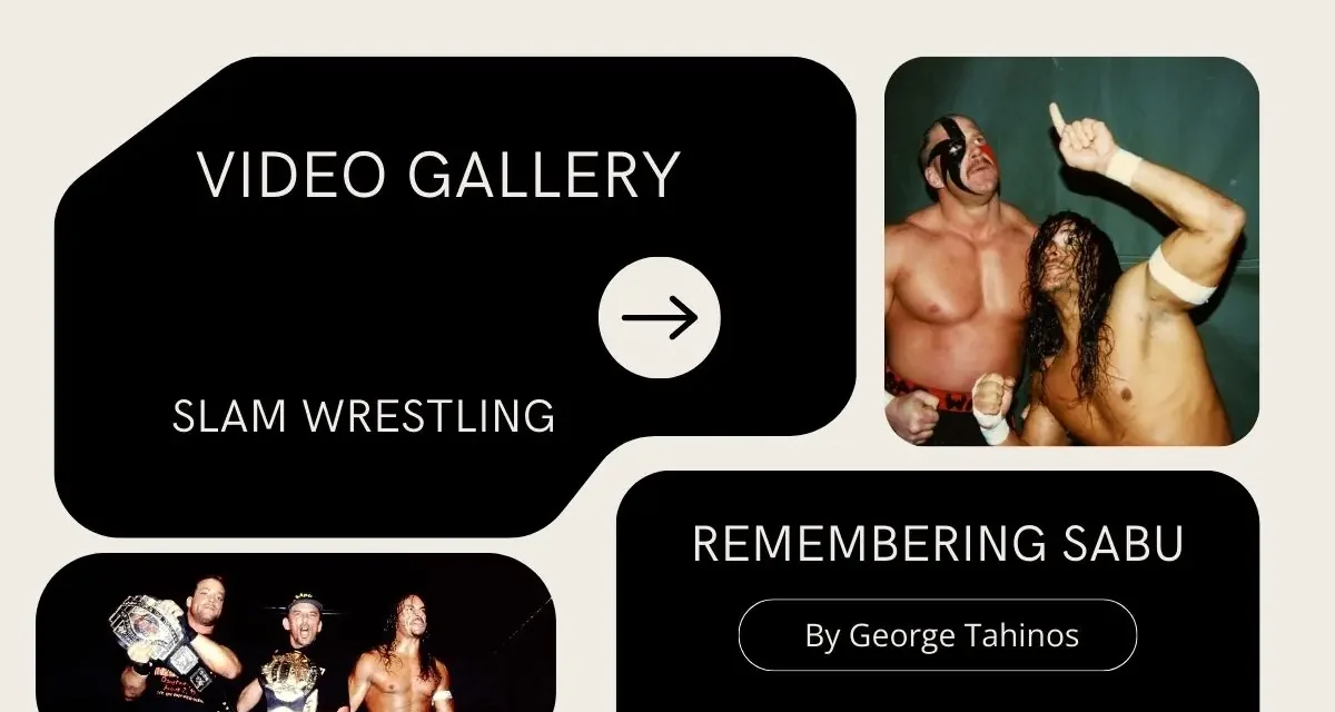 Remembering Sabu Video Gallery