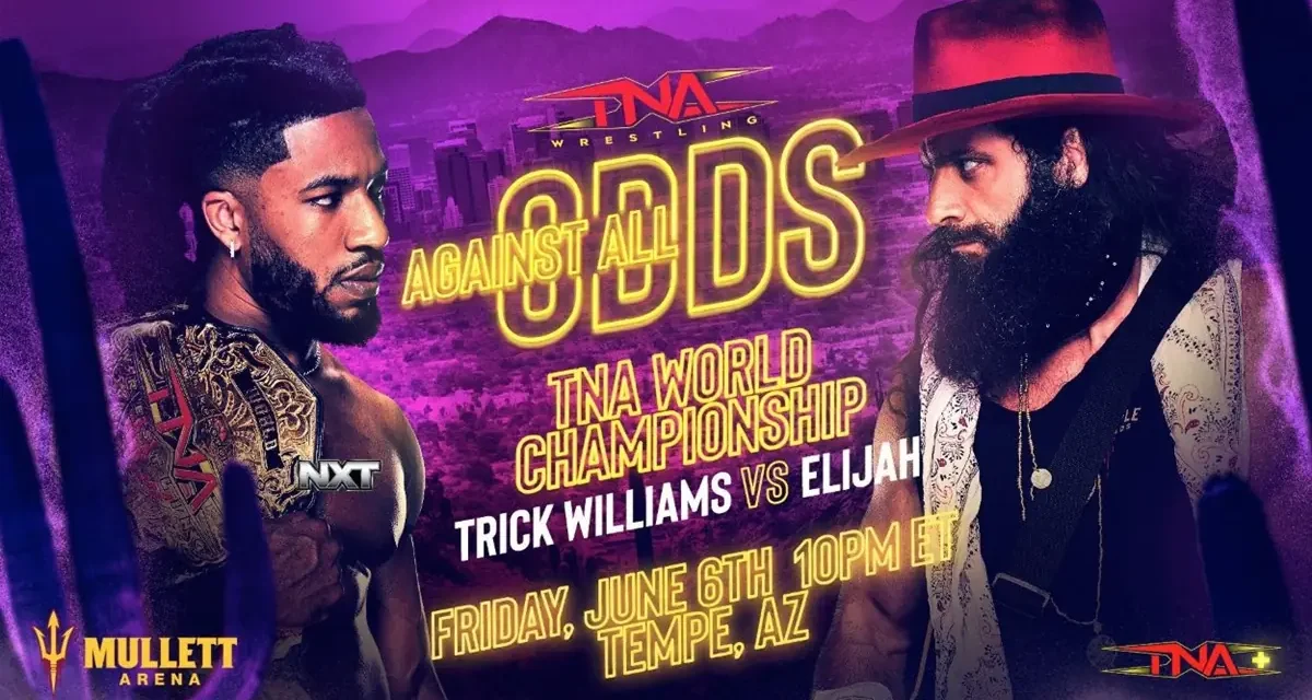 TNA is Against all Odds